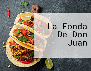 La Fonda De Don Juan