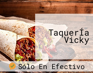 TaquerÍa Vicky