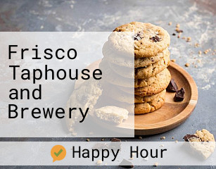 Frisco Taphouse and Brewery