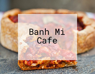 Banh Mi Cafe