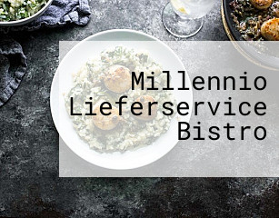 Millennio Lieferservice Bistro