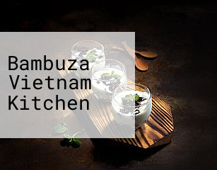 Bambuza Vietnam Kitchen