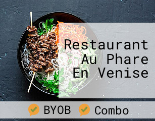 Restaurant Au Phare En Venise