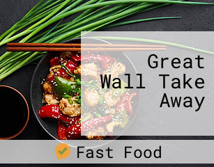 Great Wall Take Away