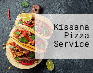 Kissana Pizza Service