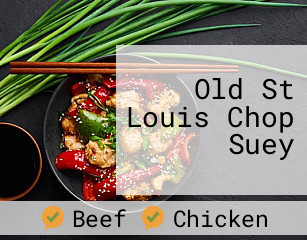 Old St Louis Chop Suey