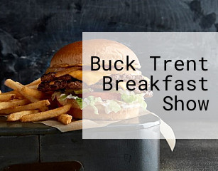 Buck Trent Breakfast Show