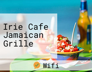 Irie Cafe Jamaican Grille