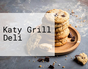 Katy Grill Deli