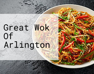 Great Wok Of Arlington