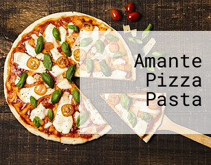 Amante Pizza Pasta