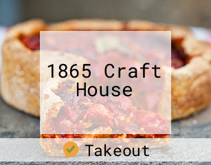 1865 Craft House