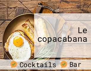 Le copacabana