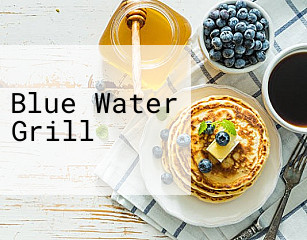 Blue Water Grill