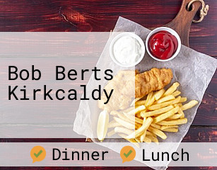 Bob Berts Kirkcaldy