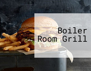 Boiler Room Grill