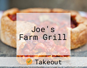 Joe's Farm Grill