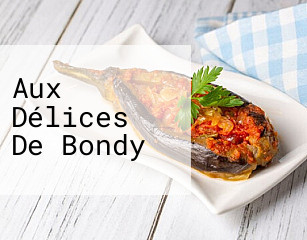 Aux Délices De Bondy