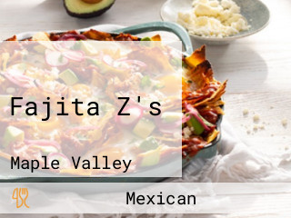 Fajita Z's