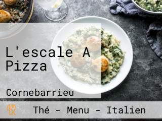 L'escale A Pizza