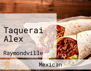 Taquerai Alex