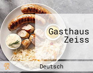 Gasthaus Zeiss