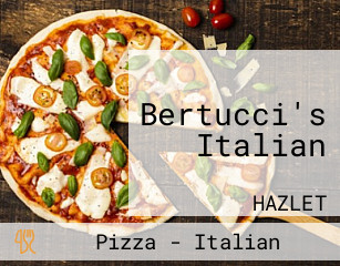 Bertucci's Italian