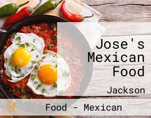 Jose's Mexican Food