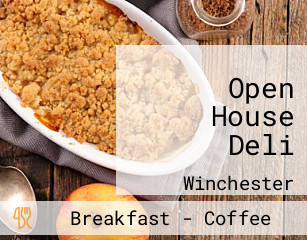 Open House Deli