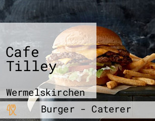 Cafe Tilley