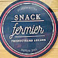 Snack Fermier Producteurs Locaux