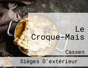 Le Croque-Mais