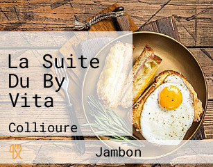 La Suite Du By Vita