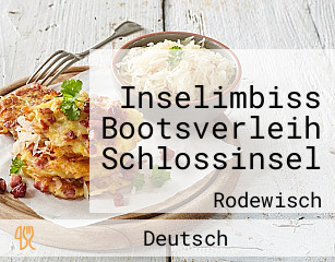 Inselimbiss Bootsverleih Schlossinsel