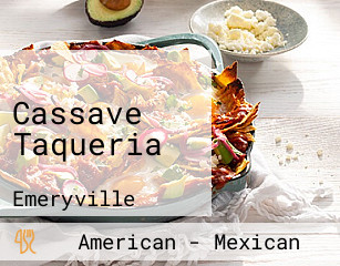 Cassave Taqueria