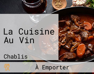 La Cuisine Au Vin