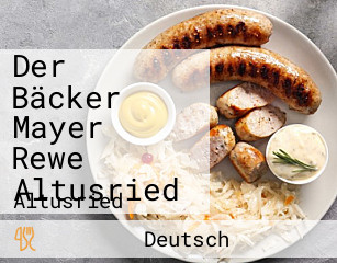 Der Bäcker Mayer Rewe Altusried