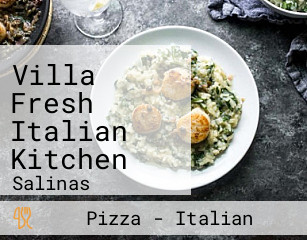 Villa Fresh Italian Kitchen