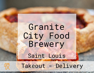 Granite City Food Brewery