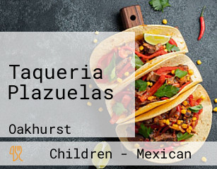 Taqueria Plazuelas