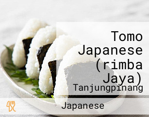 Tomo Japanese (rimba Jaya)