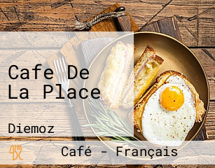 Cafe De La Place