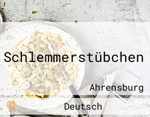 Schlemmerstübchen