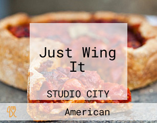 Just Wing It