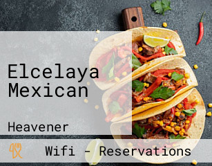 Elcelaya Mexican