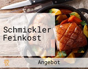 Schmickler Feinkost