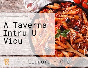 A Taverna Intru U Vicu