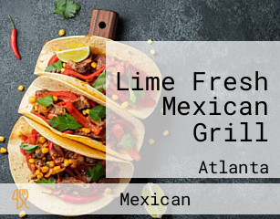 Lime Fresh Mexican Grill