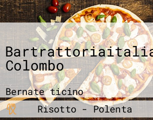 Bartrattoriaitalia Colombo