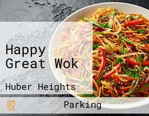 Happy Great Wok